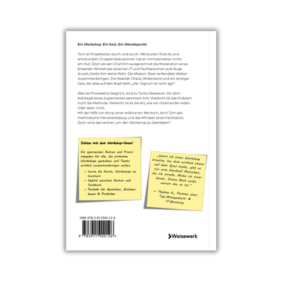 Backcover vom Buch "Der Joghurt ist nicht agil – Ein Roman über Scheitern, Workshops und die Kunst, Brücken zu bauen", ein Workshop-Buch als Wirtschaftsroman von Micha Müller und Weisewerk