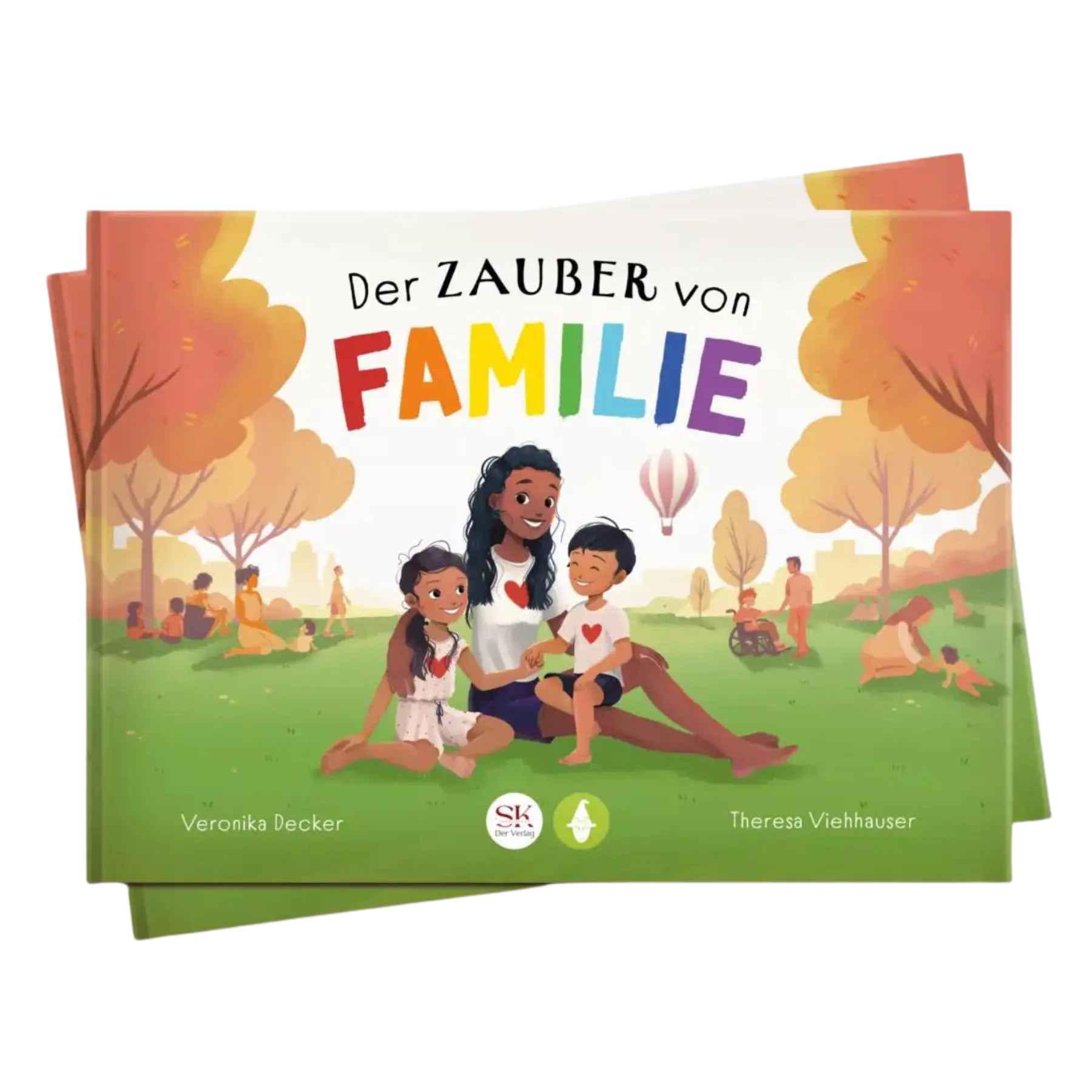 Frontcover vom Kinderbuch "Der Zauber von Familie", ein Vor- und Mitlesebuch für Kinder ab 5 Jahren