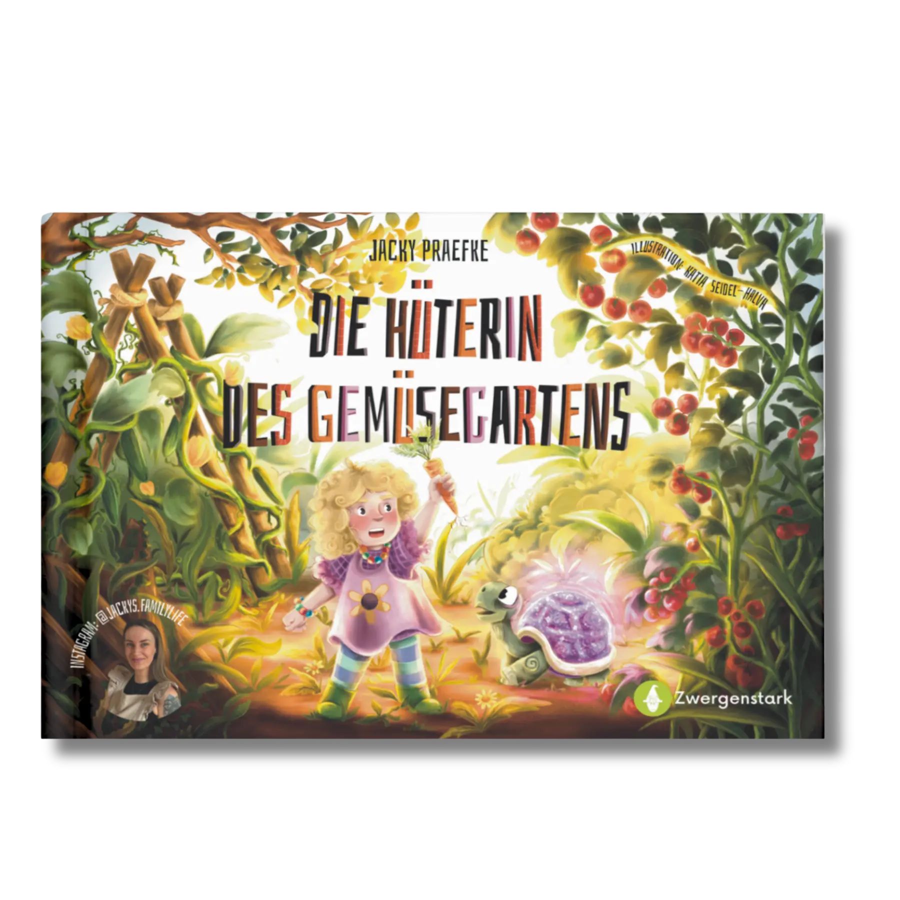 Frontcover vom Kinderbuch "Die Hüterin des Gemüsegartens", ein Bilderbuch für Kinder ab 3 Jahre