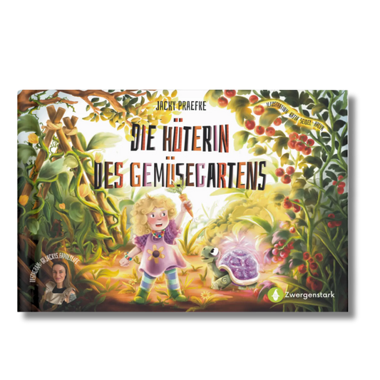 Frontcover vom Kinderbuch "Die Hüterin des Gemüsegartens", ein Bilderbuch für Kinder ab 3 Jahre